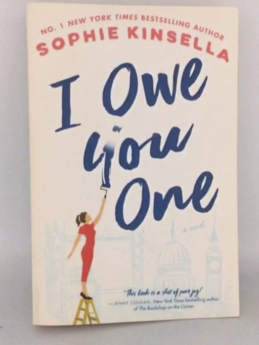 I Owe You One - Sophie Kinsella; 