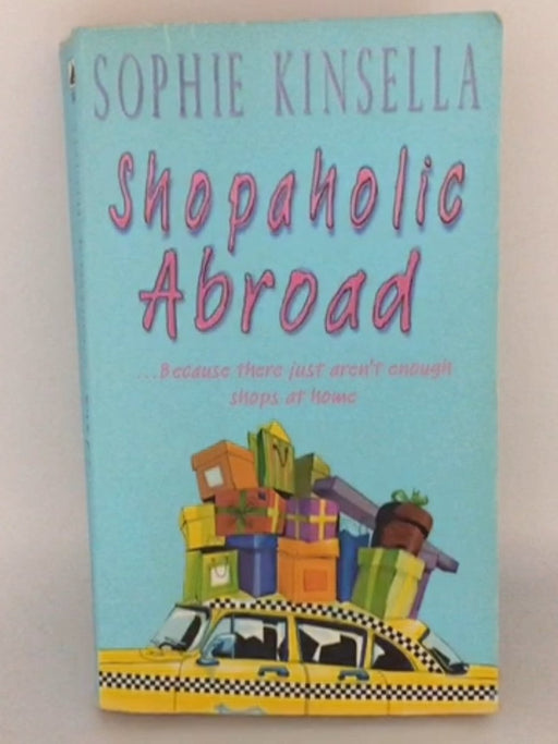 Shopaholic Abroad - Sophie Kinsella
