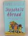 Shopaholic Abroad - Sophie Kinsella