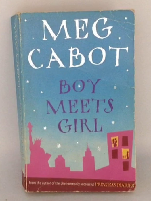 Boy Meets Girl - Meg Cabot; 