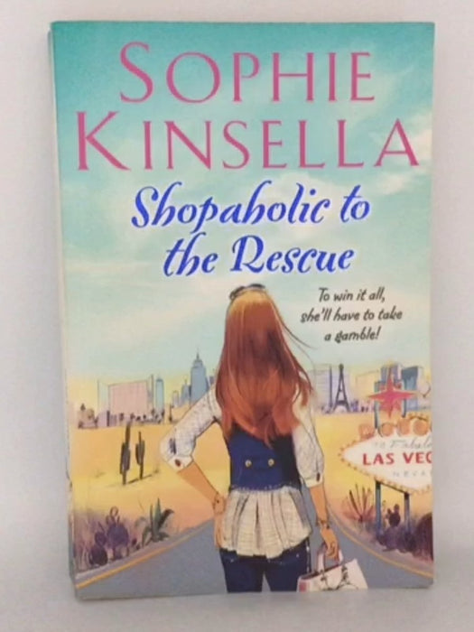 Shopaholic to the Rescue - Sophie Kinsella; 
