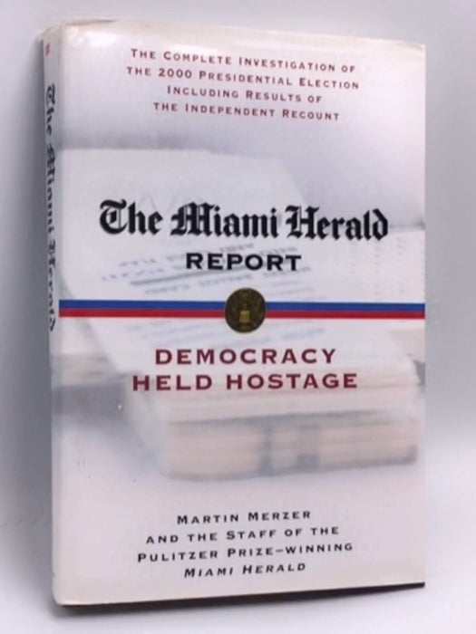 The Miami Herald Report- Hardcover - Martin Merzer; Miami Herald Staff; 