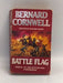 Battle Flag - Bernard Cornwell; 