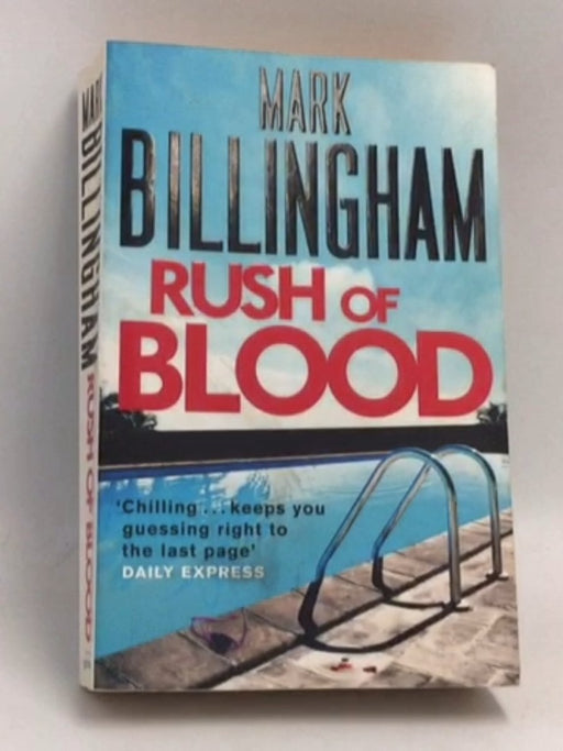 Rush of Blood - Mark Billingham; 