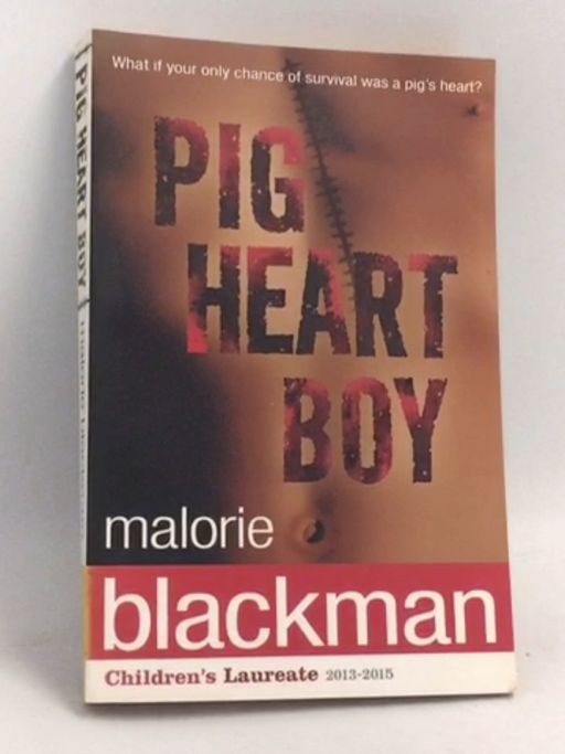 Pig-heart Boy - Malorie Blackman; 