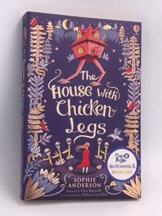The House with Chicken Legs - Sophie Anderson; 