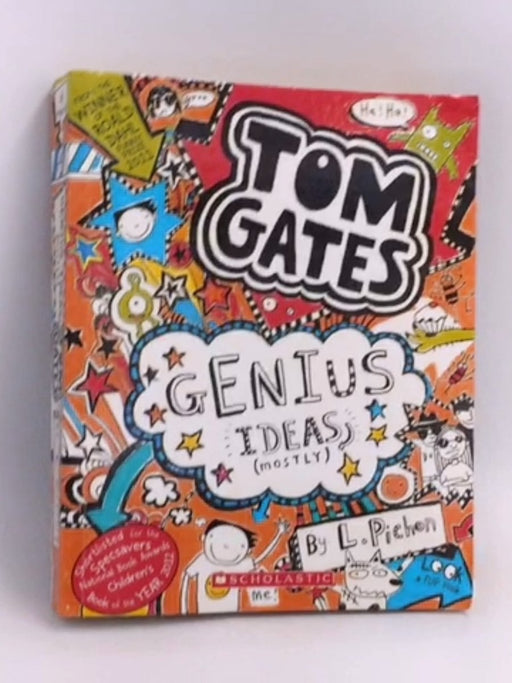 Tom Gates- Genius Ideas (Mostly) - Liz Pichon;