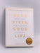 Good Vibes, Good Life - Vex King; 