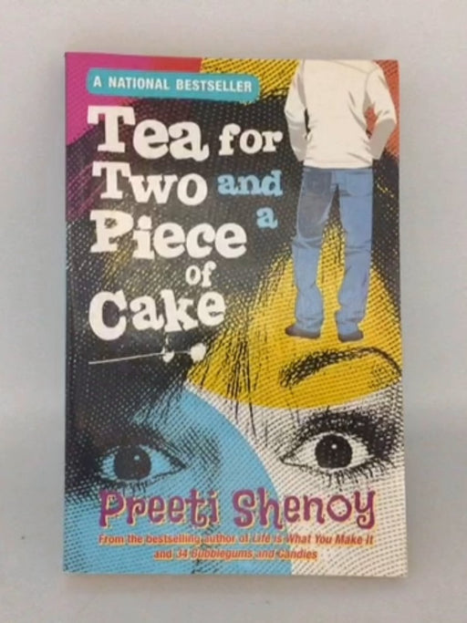 Tea for Two and a Piece of Cake - Preeti Shenoy