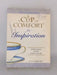 A Cup of Comfort for Inspiration - Colleen Sell; 