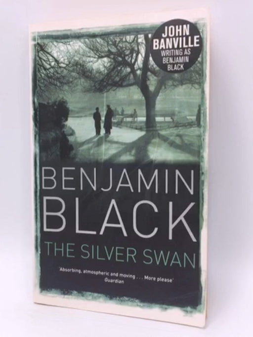 The Silver Swan - Benjamin Black; 