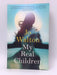 My Real Children - Jo Walton; 