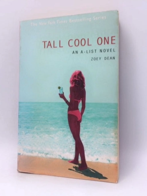 Tall Cool One - Zoey Dean