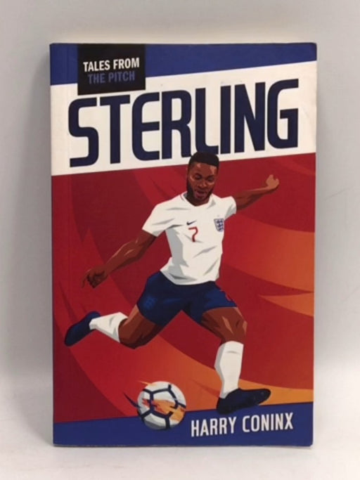 Tales From The Pitch Sterling - Coninx, Harry; 
