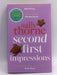 Second First Impressions - Sally Thorne; 