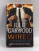 Wired - Julie Garwood; 