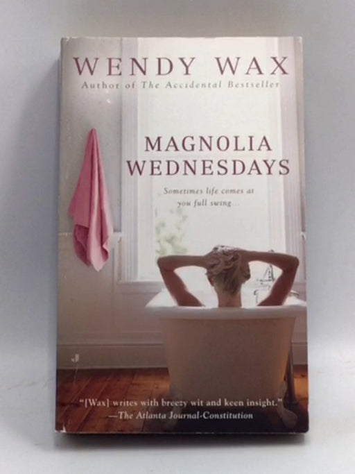 Magnolia Wednesdays - Wendy Wax; 