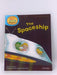 The Spaceship : First Storie Level 4 - Roderick Hunt; 