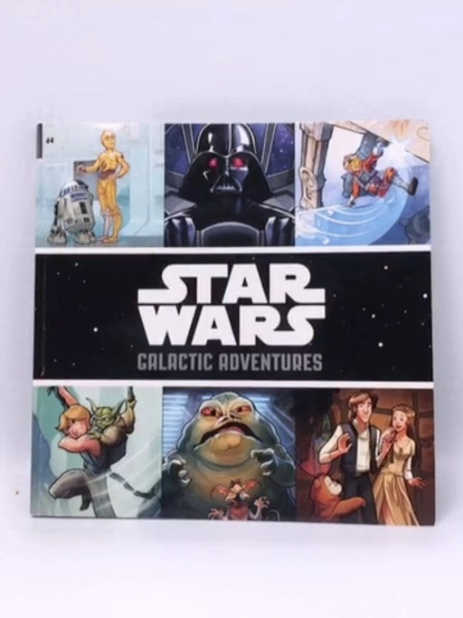Star Wars: Galactic Adventures- Hardcover  - Michael Siglain