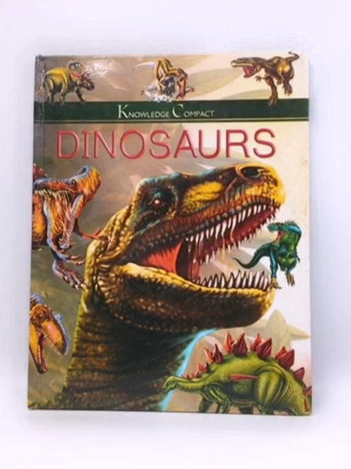 Knowledge Compact: Dinosaurs- Hardcover  - Printworld Books 