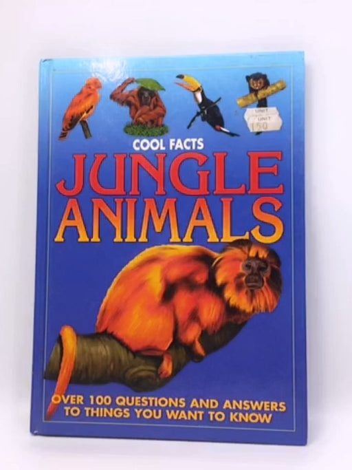 Cool Facts: Jungle Animals- Hardcover  - Parragon Books