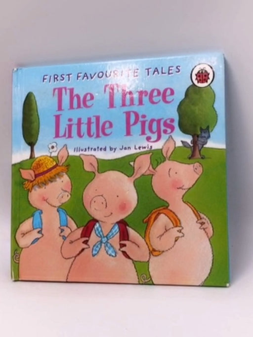 The Three Little Pigs: Ladybird First Favourite Tales - Hardcover - Nicola Baxter