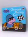 Peppa Pig: George's Racing Car- Hardcover  - Peppa Pig