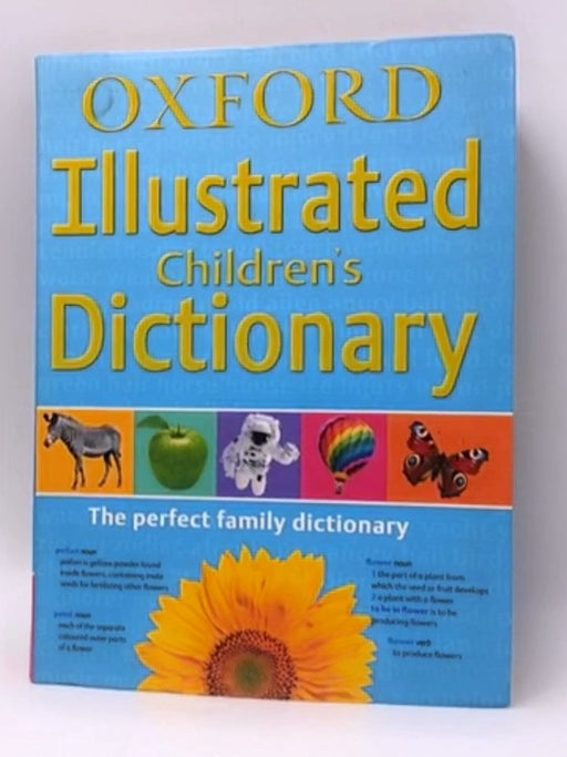 Oxford Illustrated Children's Dictionary - Oxford Dictionaries