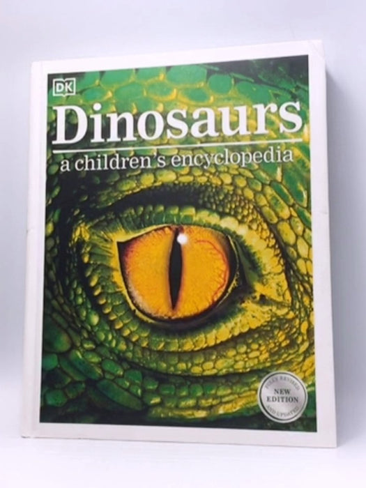 Dinosaurs a Children's Encyclopedia - Hardcover - Dorling Kindersley Publishing Staff; 