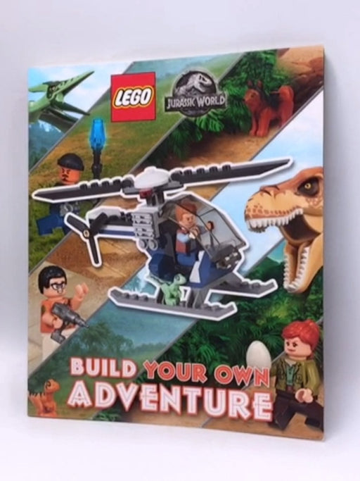 LEGO Jurassic World Build Your Own Adventure - Julia March; Selina Wood; 