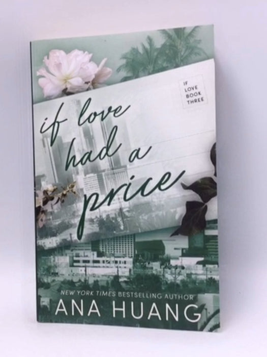 If Love Had a Price - Ana Huang; 