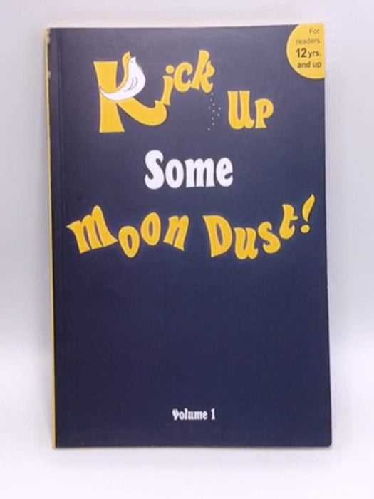 Kick Up Some Moon Dust - Ibby