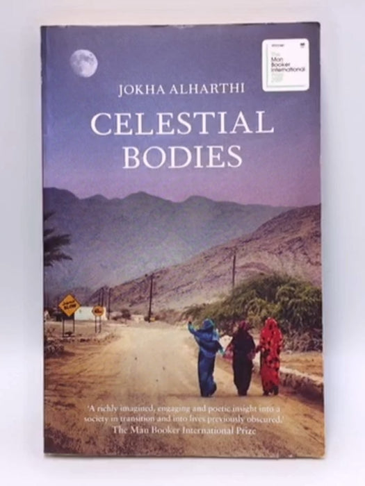 Celestial Bodies - Jokha Alharthi