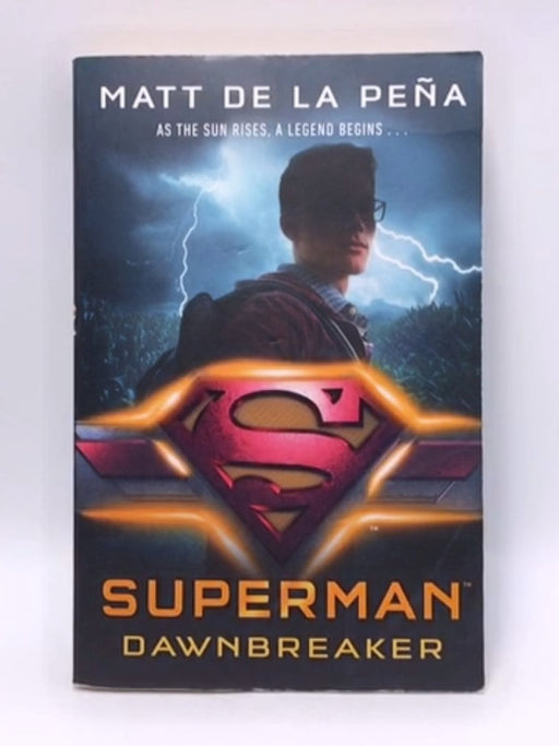 Superman - Matt de la Peña; 