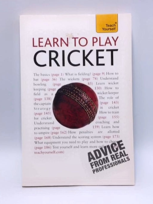 Learn to Play Cricket: A Teach Yourself Guide - Mark Butcher; 