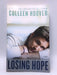 Losing Hope - Colleen Hoover