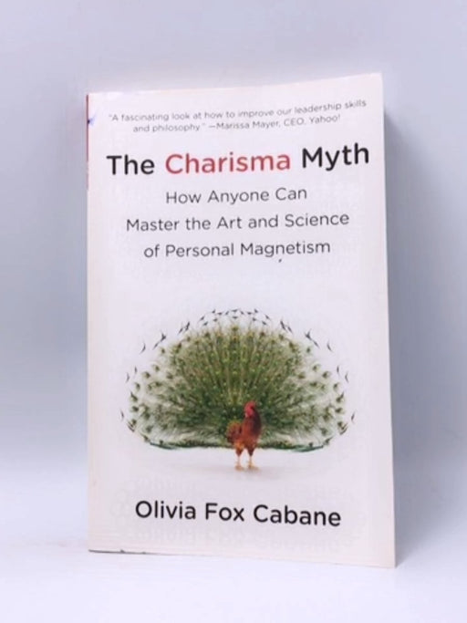 The Charisma Myth - Olivia Fox Cabane; 