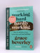 Working Hard, Hardly Working - Grace Beverley; 