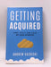 Getting Acquired - Andrew Gazdecki; 