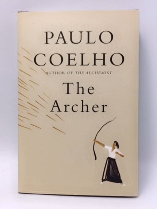 The Archer - Paulo Coelho; 