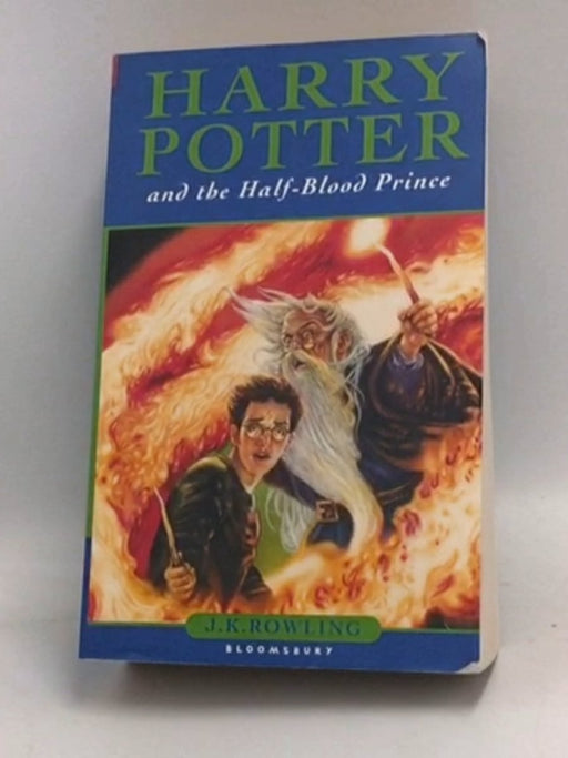 Harry Potter and the Half-blood Prince - J. K. Rowling
