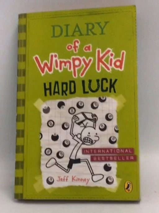 Diary of a Wimpy Kid -Hard Luck - Jeff Kinney