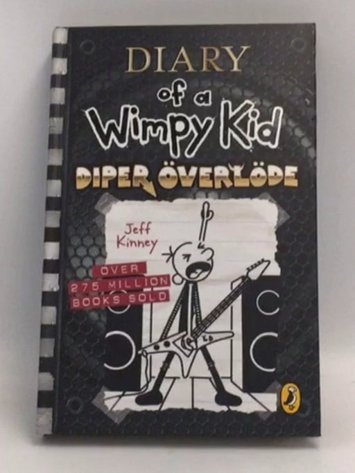 Diary of a Wimpy Kid: Diper Overlode (Hardcover) - Jeff Kinney; 