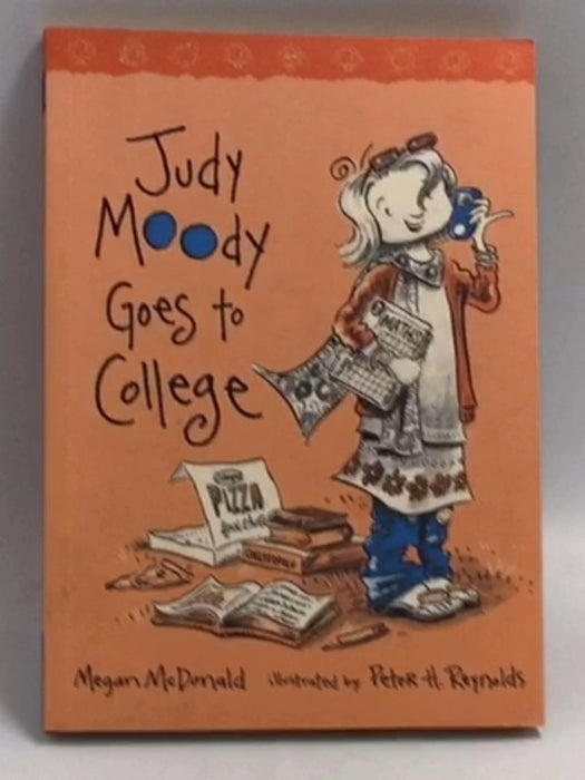 Judy Moody Goes to College   - Megan McDonald ,  Peter H. Reynolds
