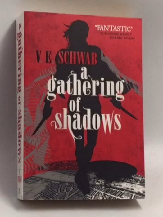 A Gathering of Shadows - V. E. Schwab