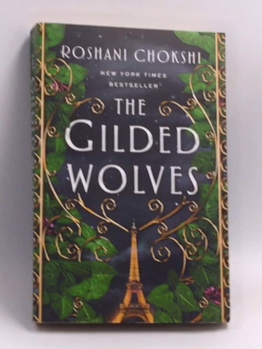 The Gilded Wolves - Roshani Chokshi; 
