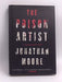The Poison Artist  - Hardcover - Jonathan Moore