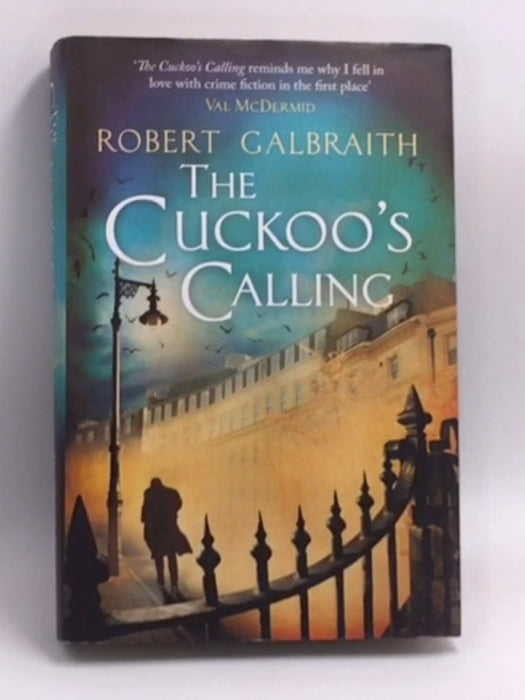 The Cuckoo's Calling (Hardcover) - Robert Galbraith; Joanne Kathleen Rowling; 