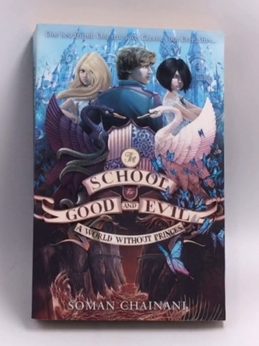 A World Without Princes - Soman Chainani