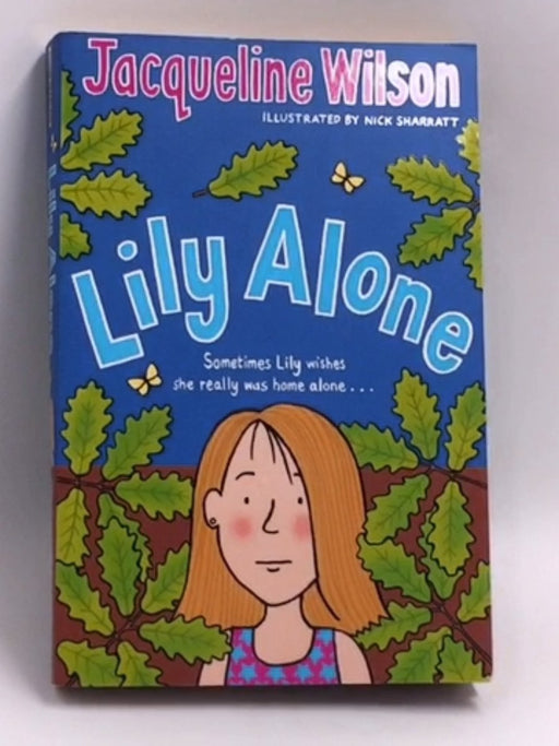 Lily Alone - Jacqueline Wilson